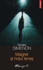 Image for Maigret si hotul lenes.
