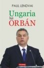 Image for Ungaria lui Orban