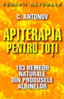 Image for Apiterapiapentru toti (Romanian edition)