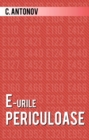 Image for E-urile periculoase (Romanian edition)