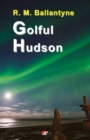 Image for Golful Hudson (Romanian edition)