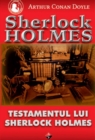 Image for Testamentul lui Sherlock Holmes