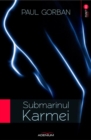 Image for Submarinul karmei (Romanian edition)