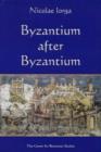 Image for Byzantium after Byzantium