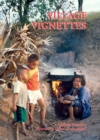 Image for Village Vignettes: Portraits Of A Thai Village