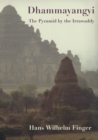 Image for Dhammayangyi: The Pyramid by the Irrawaddy