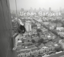 Image for Urban Bangkok: Contemporary Reflections