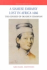 Image for A Siamese Embassy Lost in Africa, 1686