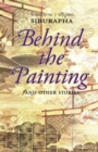 Image for Behind the Painting