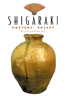 Image for Shigaraki: Potter&#39;s Valley