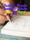 Image for Sudoku Puzzle Book for Adults Easy to Hard Vol. 1