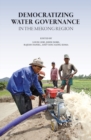Image for Democratizing Water Governance in the Mekong Region