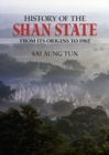 Image for History of the Shan State