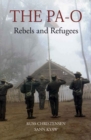 Image for The Pa-O : Rebels and Refugees