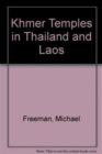 Image for Khmer Temples in Thailand and Laos