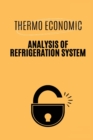 Image for Thermo Economic Analysis of Refrigeration System