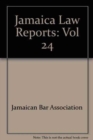 Image for Jamaica Law Reports: Volume 24