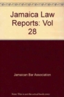 Image for Jamaica Law Reports: Volume 28
