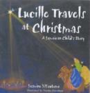 Image for Lucille Travels At Christmas