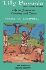 Image for Tilly Bummie  : life in Jamaican country &amp; town