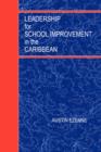 Image for Leadership for School Improvement in the Caribbean