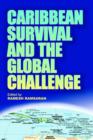 Image for Caribbean Survival And The Global Challenge