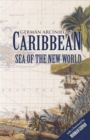 Image for Caribbean  : sea of the new world