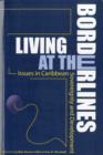 Image for Living at the borderlines  : Caribbean sovereignty and development