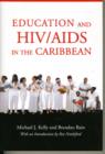 Image for Education and HIV/AIDS in the Caribbean