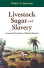 Image for Livestock, Sugar and Slavery