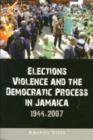 Image for Political parties and violence in Jamaica, 1944-2007  : community, culture and change