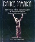Image for Dance Jamaica  : renewal and continuity