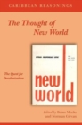 Image for The thought of New World  : the quest for decolonisation