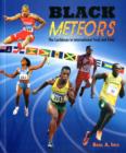Image for Black Meteors : The Caribbean in International Track and Field