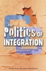 Image for The Politics of Integration