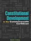 Image for Constitutional Development in the Caribbean