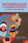 Image for Methodologies in Caribbean research on gender and sexuality