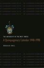 Image for University Of The West Indies : A Quinquagenary Calendar 1948–1998