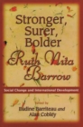 Image for Stronger, Surer, Bolder : Ruth Nita Barrow - Social Change and International Development