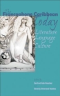Image for The Francophone Caribbean today  : literature, language, culture