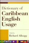 Image for Dictionary of Caribbean English Usage  with a French and Spanish Supplement