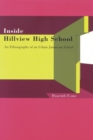 Image for Inside Hillview High School : An Ethnographic Study of an Urban Jamaican School