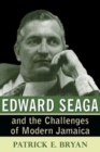 Image for Edward Seaga and the Challenges of Modern Jamaica
