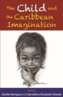 Image for The Child and the Caribbean Imagination