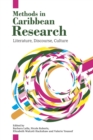 Image for Methods in Caribbean Research : Literature, Discourse, Culture
