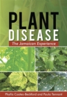 Image for Plant Disease : The Jamaican Experience