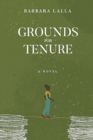Image for Grounds for Tenure