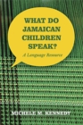 Image for What Do Jamaican Children Speak?
