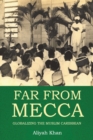 Image for Far from Mecca