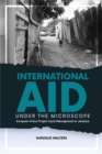 Image for International Aid Under the Microscope